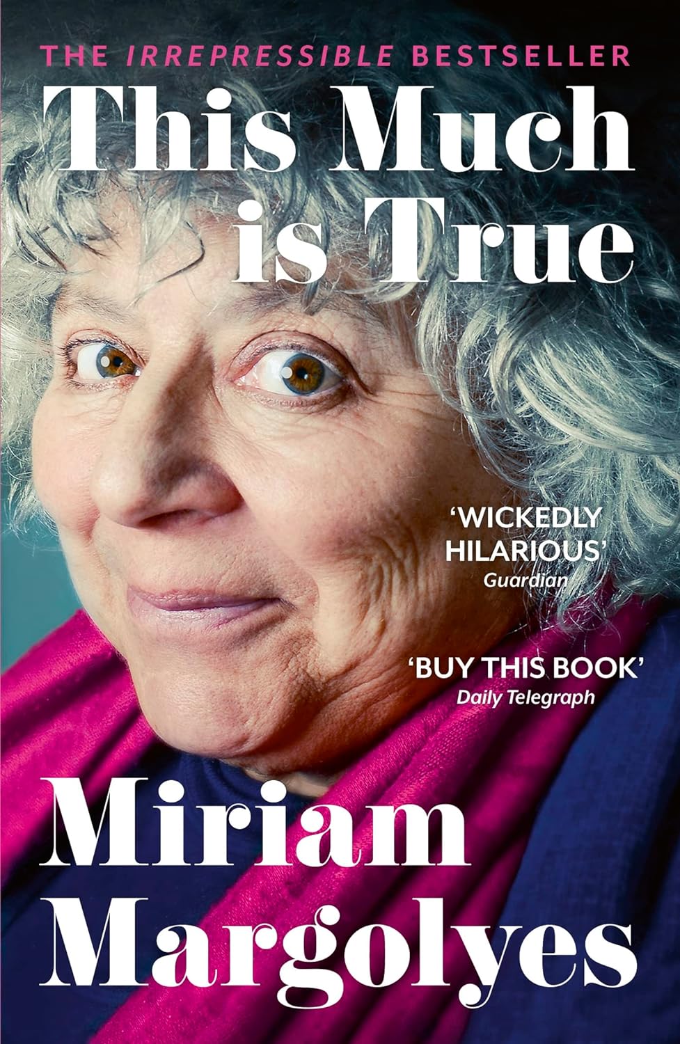 This Much is True - Miriam Margolyes
